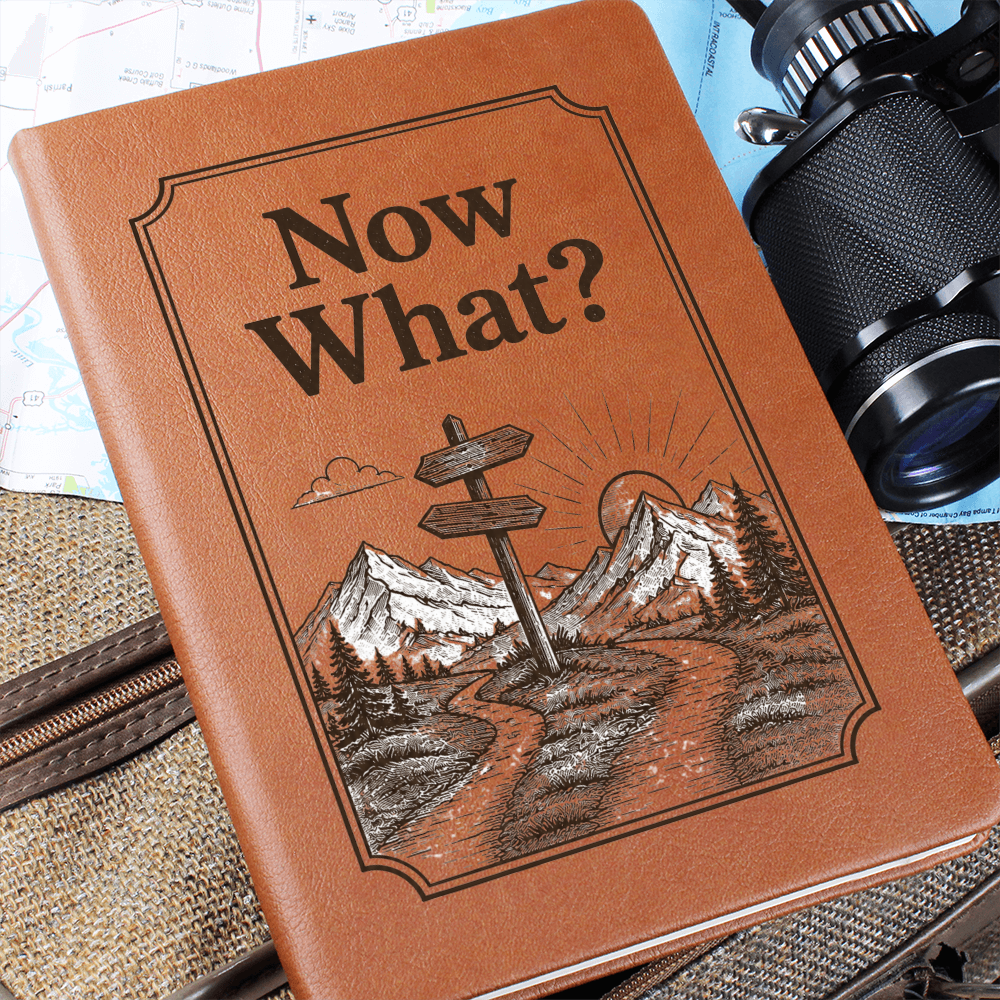 Now What? A Journal for New Beginnings