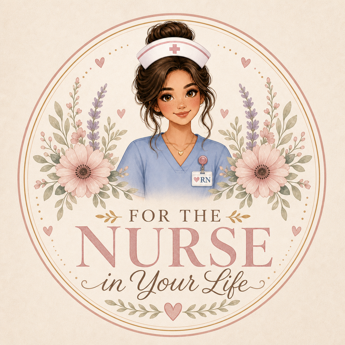 For the Nurse in Your Life
