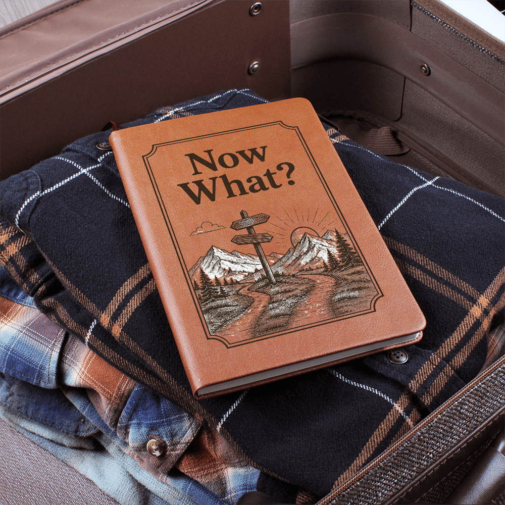 Now What? A Journal for New Beginnings